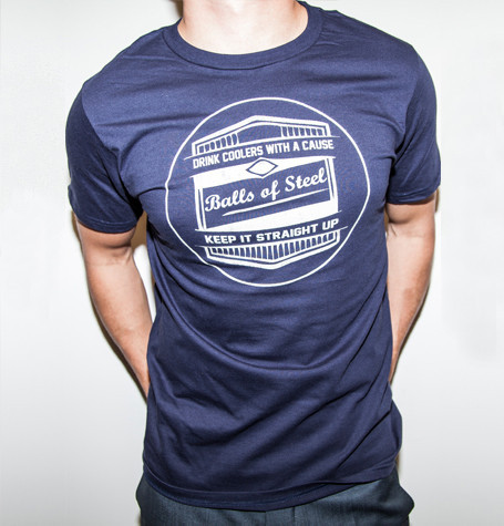 Balls of Steel T-Shirt - Keep it Straight up - front